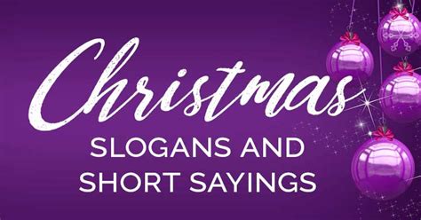 170 Snappy Christmas Slogans You’ll Love [and Actually .